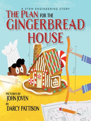 cover image of The Plan for the Gingerbread House